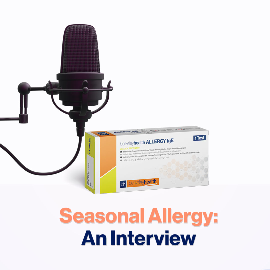 Seasonal Allergy An Interview Berkeley Health Limited