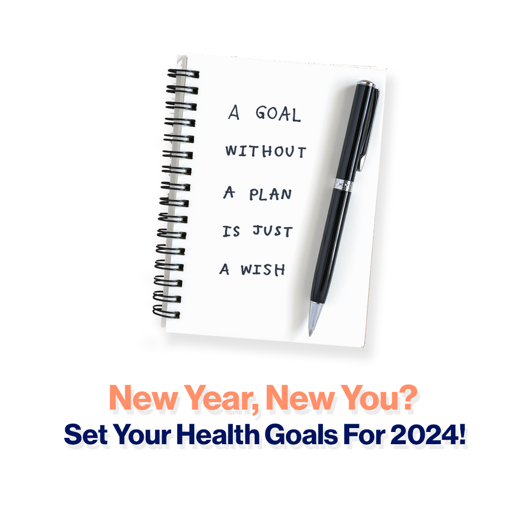 New Year, New You? Set Your Health Goals For 2024! – Berkeley Health ...